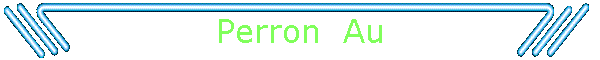 Perron  Au