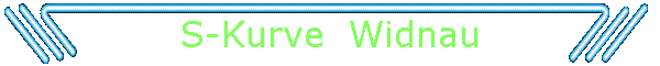 S-Kurve  Widnau