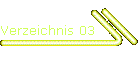Verzeichnis 03