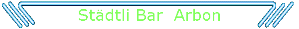 Stdtli Bar  Arbon