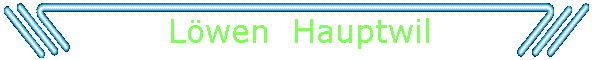 Lwen  Hauptwil