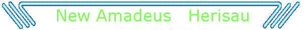 New Amadeus   Herisau