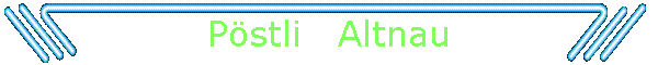 Pstli   Altnau