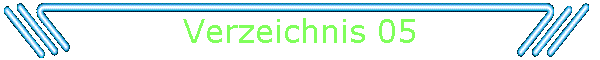 Verzeichnis 05