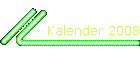 Kalender 2008